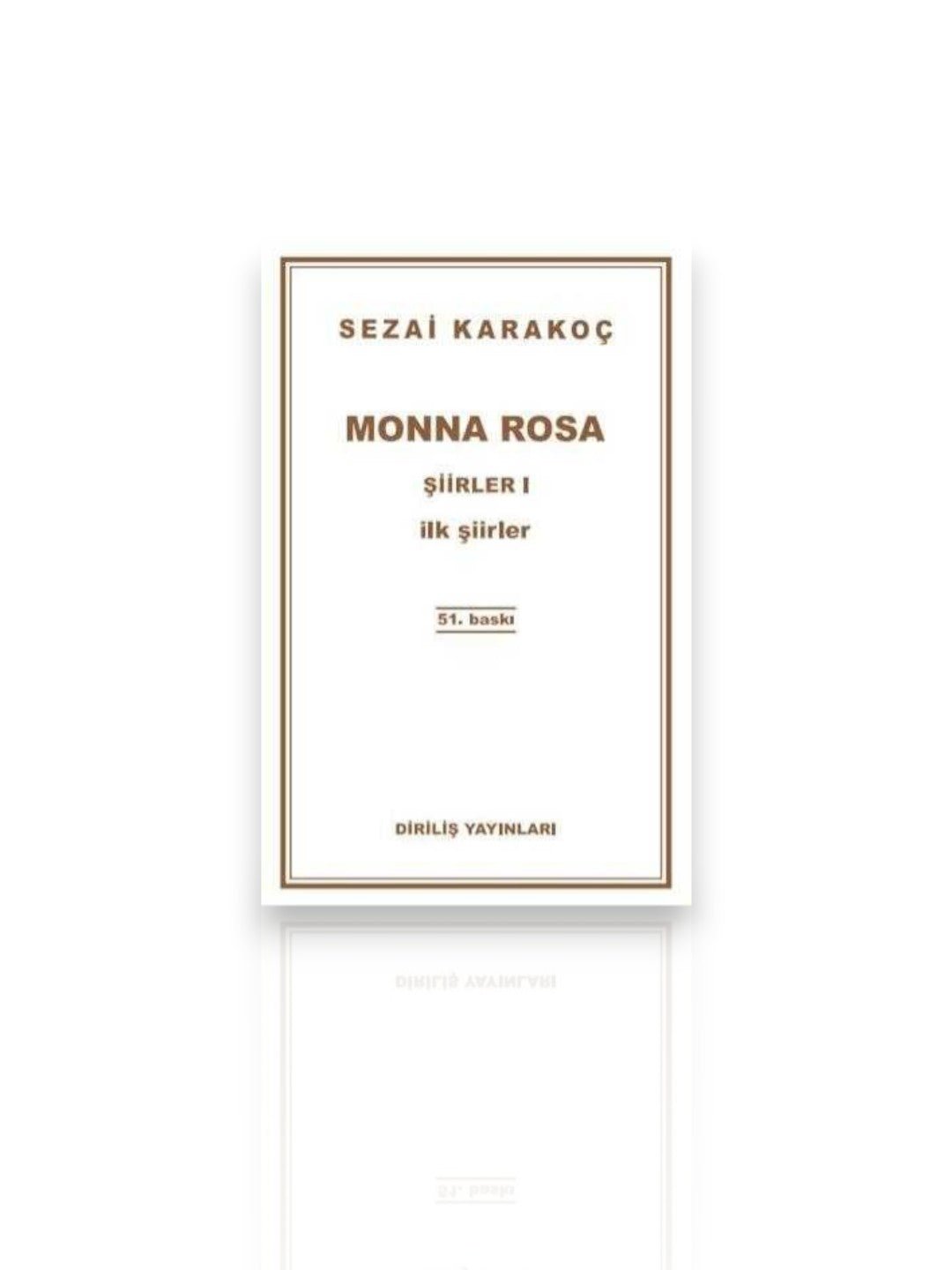 MONNA ROSA - Sezai Karakoç Şiir Kitabı - zarifceconcept-2