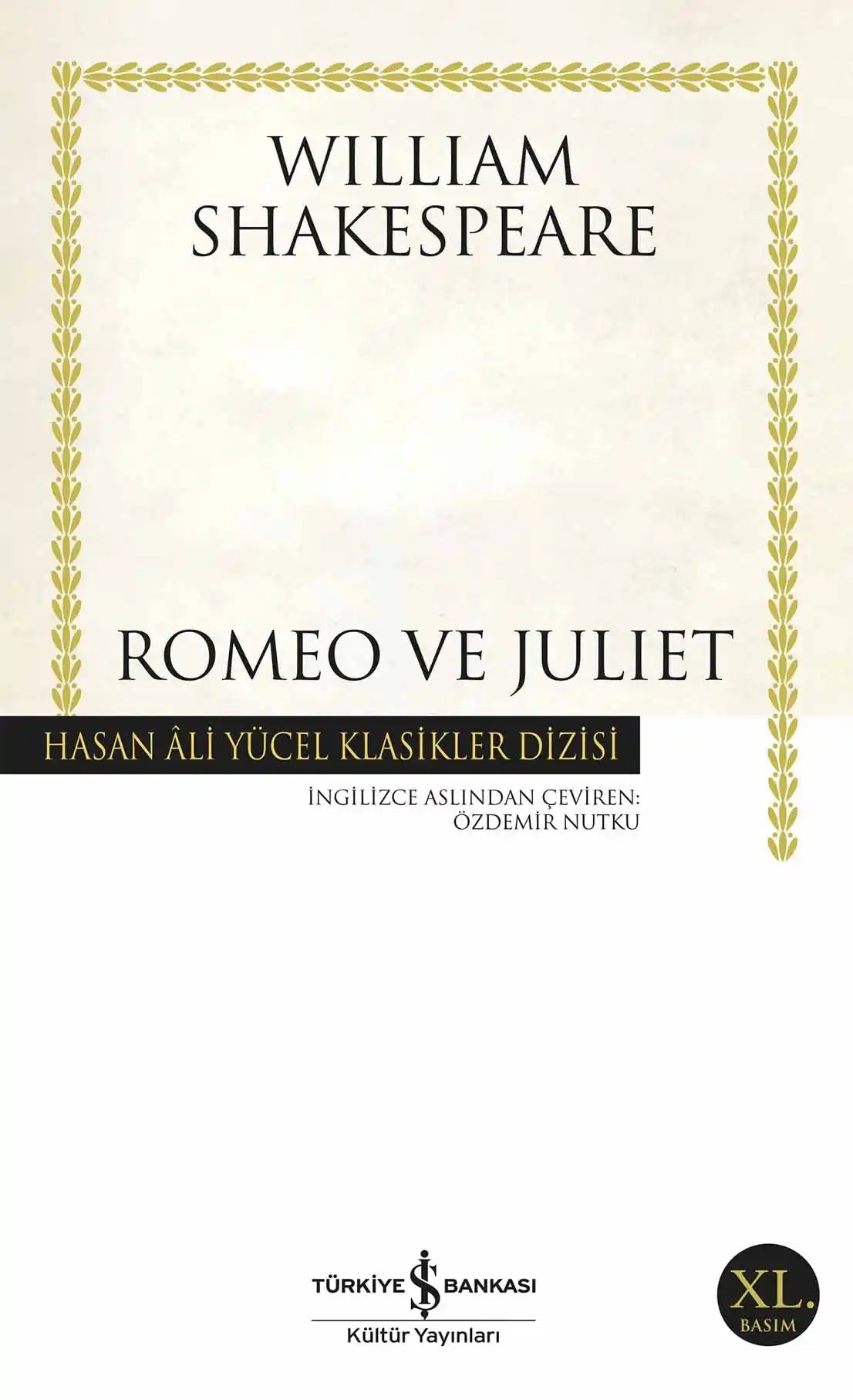 Romeo ve Juliet – William Shakespeare | Türkiye İş Bankası Kültür Yayınları - zarifceconcept-2