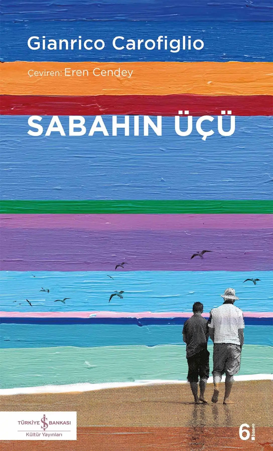 Sabahın Üçü – Gianrico Carofiglio | Türkiye İş Bankası Kültür Yayınları - zarifceconcept-2