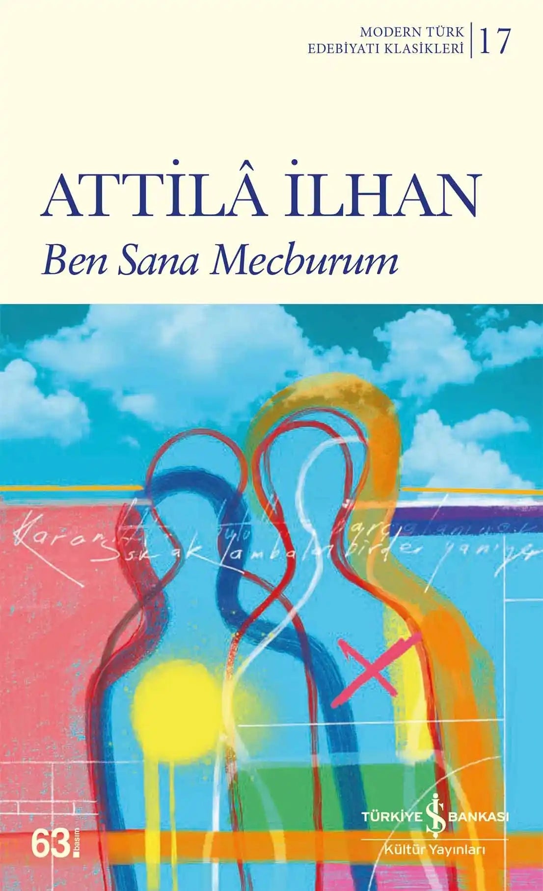 Ben Sana Mecburum – Attilâ İlhan | Türkiye İş Bankası Kültür Yayınları - zarifceconcept-2