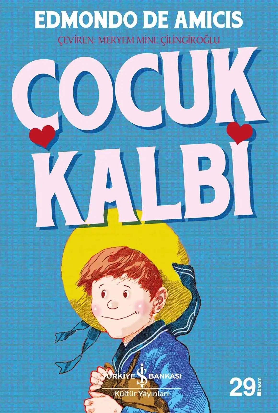 Çocuk Kalbi – Edmondo De Amicis | Türkiye İş Bankası Kültür Yayınları - zarifceconcept-2