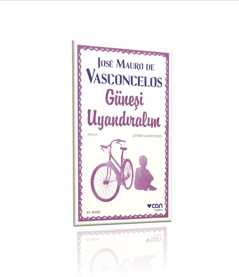 Güneşi Uyandıralım – José Mauro de Vasconcelos | Can Yayınları - zarifceconcept-1
