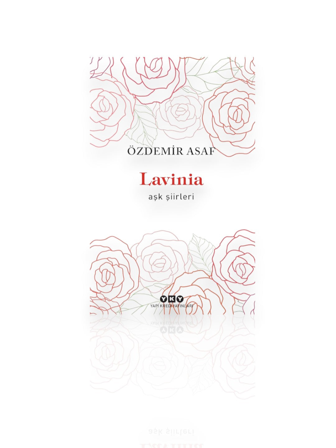 Lavinia Özdemir Asaf Aşk Şiirleri Kitap YKY Yayınları