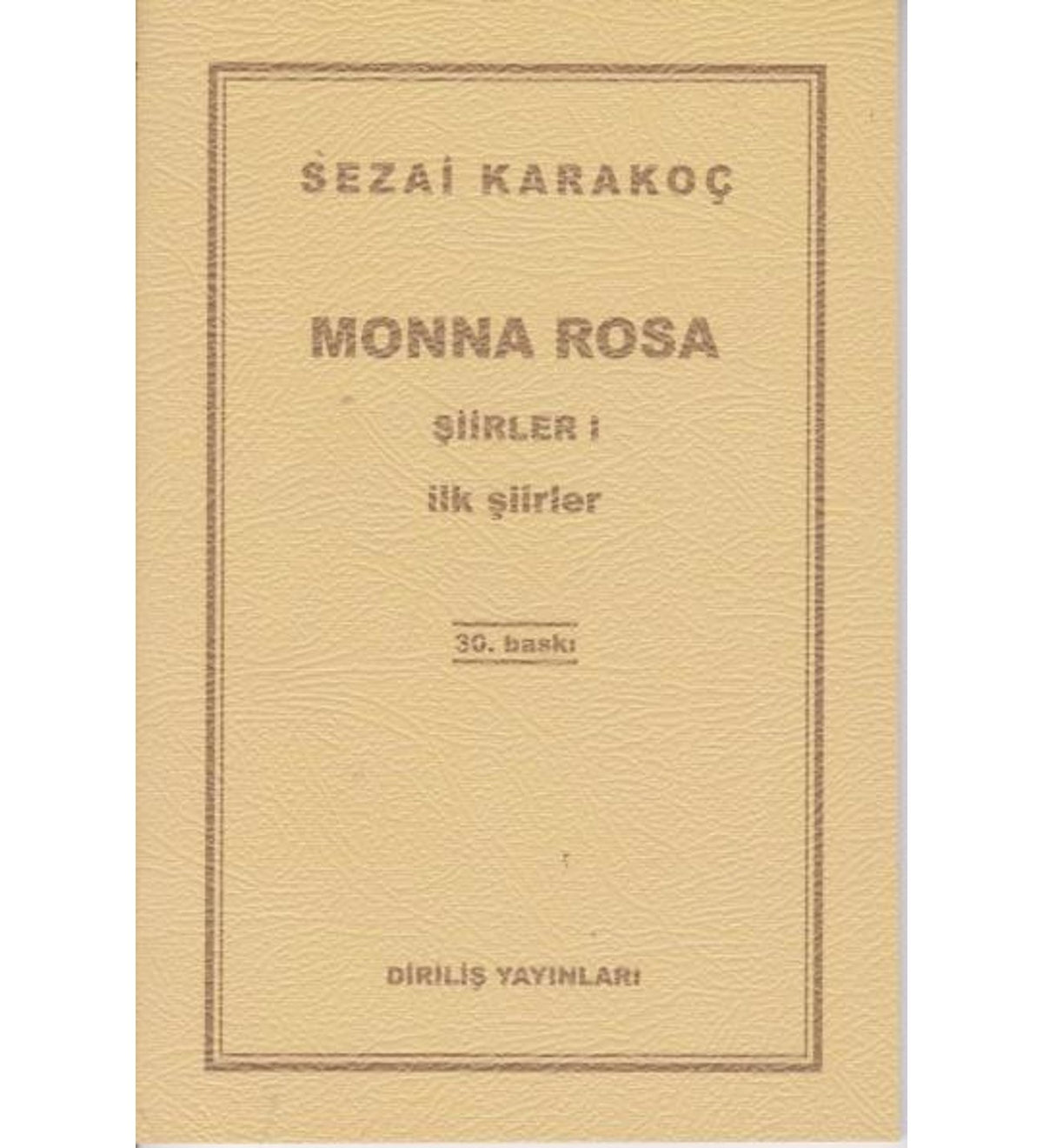 MONNA ROSA - Sezai Karakoç Şiir Kitabı - zarifceconcept-3