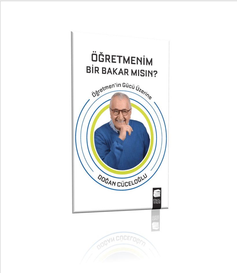 Öğretmenim Bir Bakar Mısın? Öğretmen’in Gücü Üzerine - Doğan Cüceloğlu - zarifceconcept-1